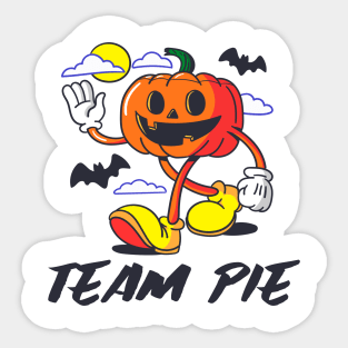 Team Pie Pumpkin Pie Thanksgiving Halloween Sticker